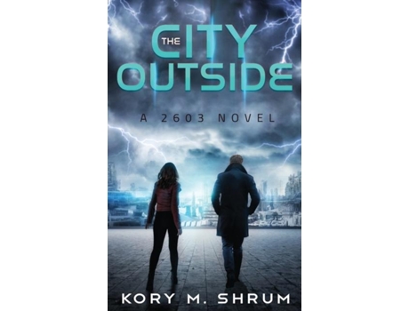 Livro The City Outside De Shrum, Kory Et Al. (inglês)