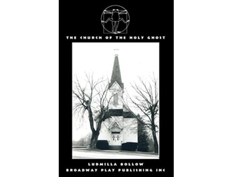 Livro The Church Of The Holy Ghost de Ludmilla Bollow Ludmilla Bollow (Inglês)