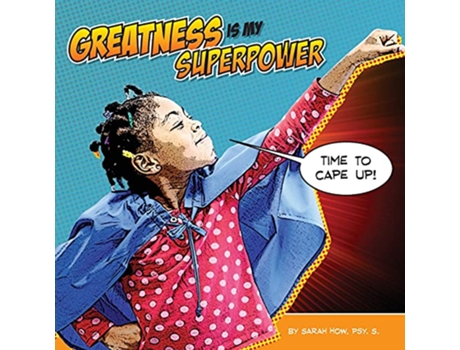 Livro Greatness Is My Superpower de Sarah How (Inglês)