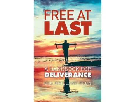 Livro Free At Last De Efa Brillant Efon (inglês)