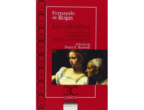 Livro La Celestina de Fernando De Rojas