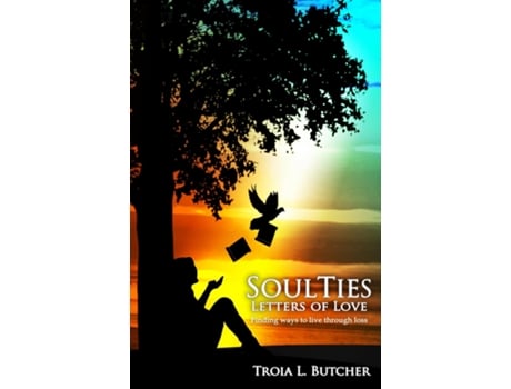 Livro Soulties Letters Of Love De Troia L Butcher (inglês)