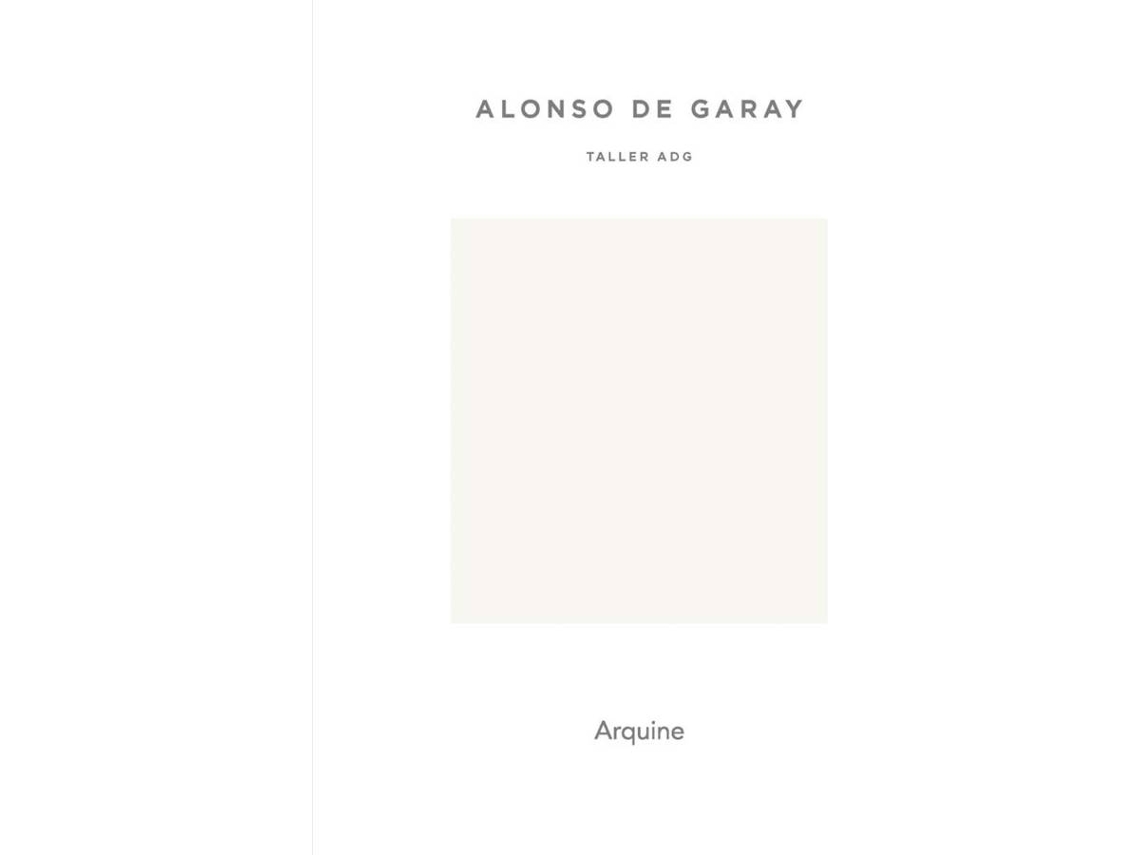 Livro Alonso De Garay.Taller Adg (Espanhol)