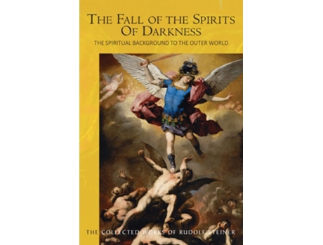 Livro The Fall of the Spirits Of Darkness de Rudolf Steiner (Inglês)
