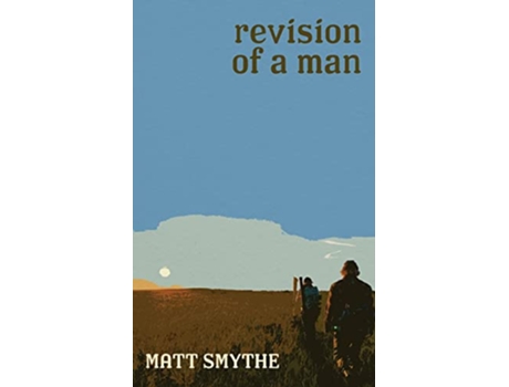 Livro Revision of a Man de Matt Smythe (Inglês)