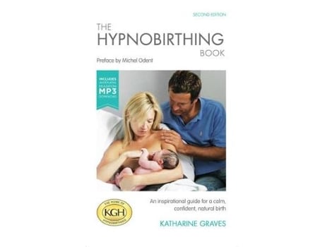 Livro the hypnobirthing book with antenatal relaxation download de katharine graves (inglês)