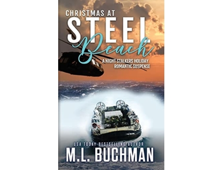 Livro Christmas At Steel Beach A Holiday Romantic Suspense De M L Buchman (inglês)