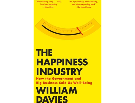 Livro The Happiness Industry de William Davies