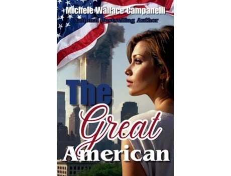 Livro The Great American de Michele Wallace Campanelli (Inglês)