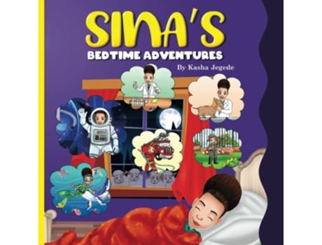 Livro Sinas Bedtime Adventures An interactive bedtime story book for children de Kasha Jegede e Kashina Jegede (Inglês)