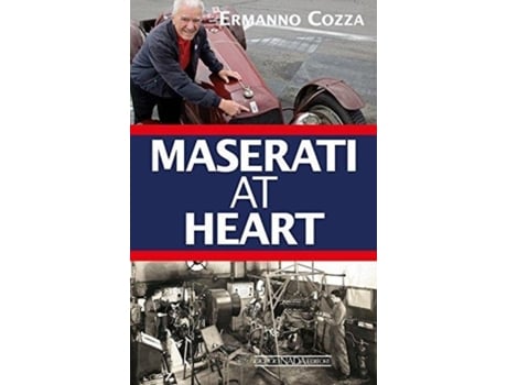 Livro Maserati At Heart de Ermanno Cozza (Inglês - Capa Dura)