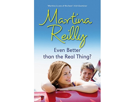 Livro Even Better than the Real Thing? de Martina Reilly (Inglês)