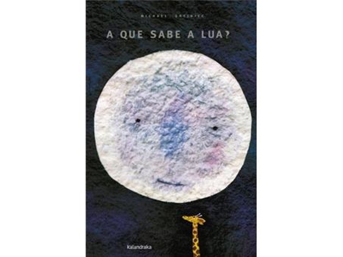 Livro A que Sabe a Lua? Xl de Michael Grejniec (Português)