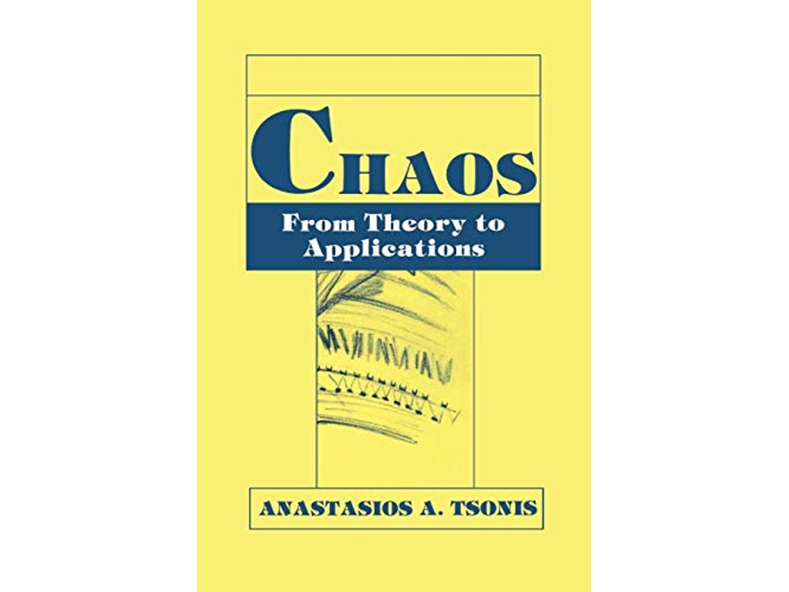 Livro Chaos From Theory to Applications de AA Tsonis (Inglês)
