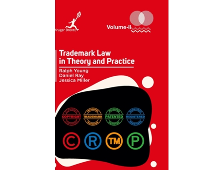 Livro Trademark Law in Theory and Practice Vol 2 de Ralph Young, Daniel Ray et al. (Inglês - Capa Dura)