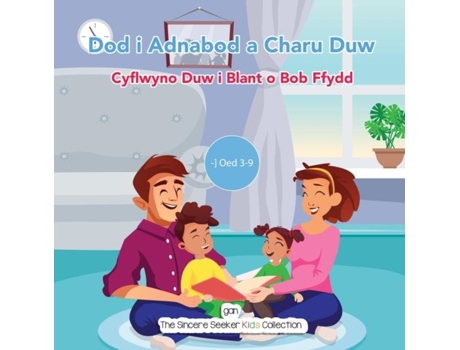 Livro Dod i Adnabod a Charu Duw Cyflwyno Duw i Blant o Bob Ffydd de The Sincere Seeker Collection (Inglês)