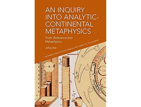 Livro Inquiry into AnalyticContinental Metaphysics de Jeffrey A Bell (Inglês - Capa Dura)