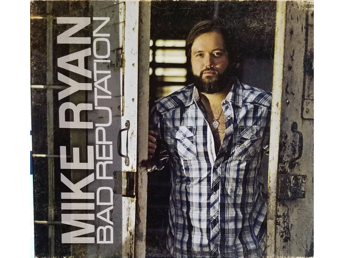 CD Mike Ryan  - Bad Reputation (1CDs)