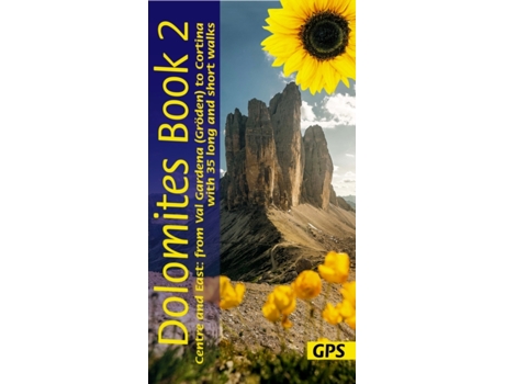 Livro Dolomites Sunflower Walking Guide Vol 2 - Centre and East de Dietrich Hollhuber (Inglês)