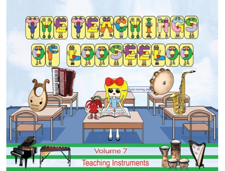 Livro The Teachings of looseeloo Teaching Instruments de Lucia Lehrer (Inglês)