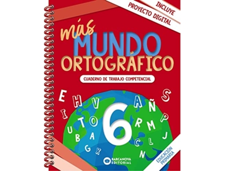 Livro Más Mundo Ortográfico 6 Da Editorial Barcanova De Montserrat Camps E Núria Fabrés (espanhol)