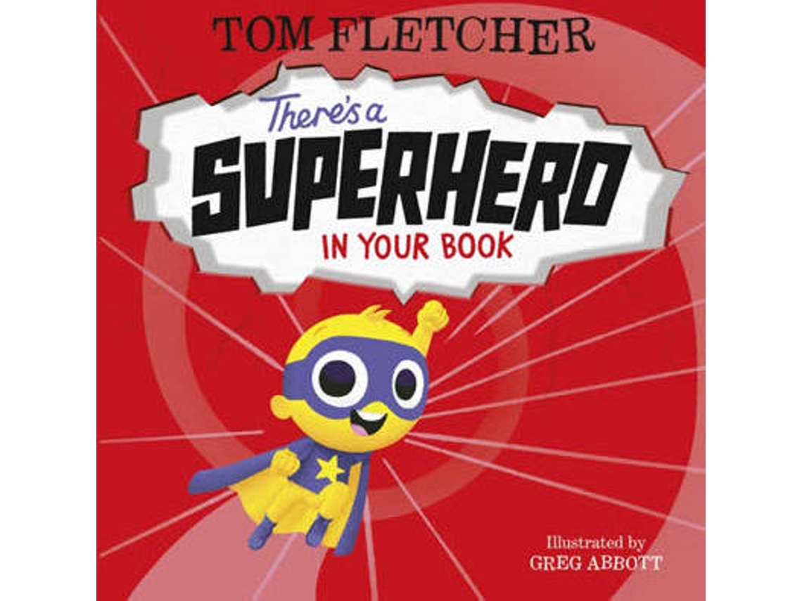 Livro There's A Superhero In Your Book de Tom Fletcher (Inglês 2021