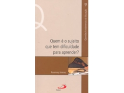 Livro Quem E O Sujeito Que Tem Dificuldade Para Aprender 1 (Português)