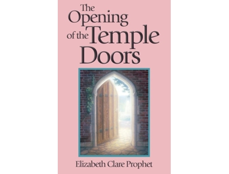 Livro The Opening of the Temple Doors de Elizabeth Clare Prophet (Inglês)