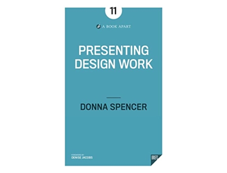 Livro Presenting Design Work de Donna Spencer (Inglês)