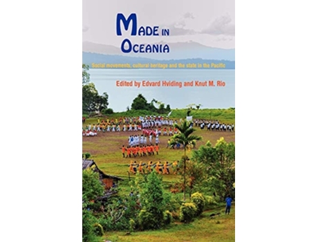 Livro Made In Oceania De Edvard Hviding E Knut Mikjel Rio (inglês - Capa Dura)