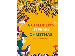 Livro A Childrens Literary Christmas An Anthology de Anna James (Inglês - Capa Dura)