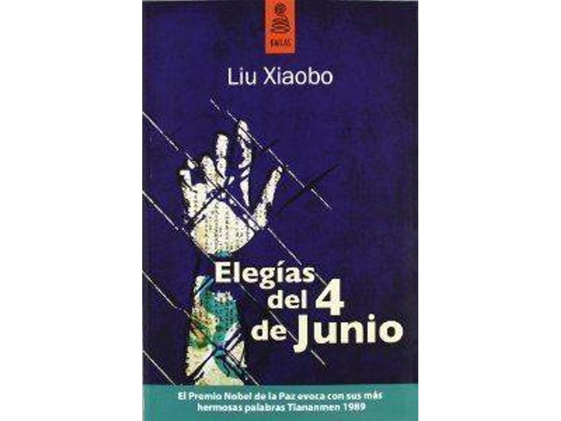 Livro ELEGIAS DEL 4 DE JUNIO de Liu Xiaobo