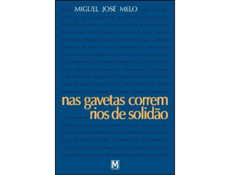 Livro Nas Gavetas Correm Rios de Solidão .