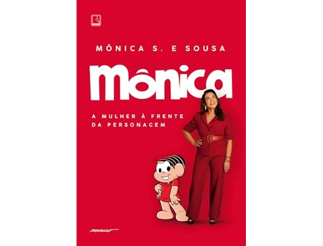 Livro Mônica A Mulher À Frente Da Personagem de Mônica S E Sousa (Português)