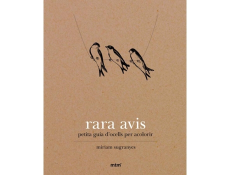 Livro Rara Avis de Miriam Sugranyes (Catalão)
