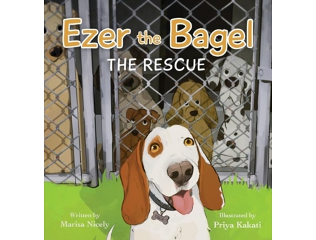 Livro Ezer The Bagel The Rescue De Nicely (inglês)