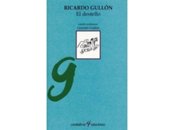 Livro El Destello de Ricardo Gullon (Espanhol)