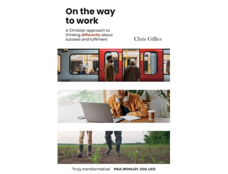 Livro On the Way to Work de Chris Gillies (Inglês)