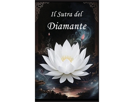 Livro Il Sutra del Diamante La Perfezione della Saggezza de Autri Books (Inglês)