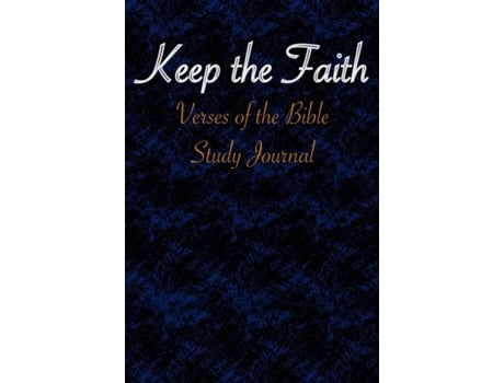 Livro Keep The Faith Verses Of The Bible - Study Journal De Nely Sanchez (inglês)