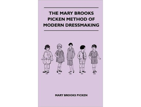 Livro The Mary Brooks Picken Method of Modern Dressmaking de Mary Brooks Picken (Inglês)