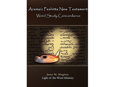 Livro Aramaic Peshitta New Testament Word Study Concordance de Janet M Magiera (Inglês)