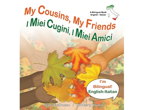Livro My Cousins My Friends I Miei Cugini I Miei Amici de Diana Delrusso (Inglês)