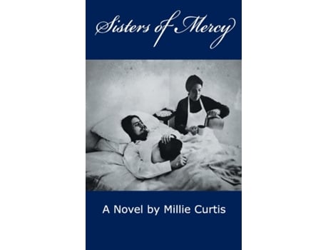 Livro Sisters of Mercy de Millie Curtis (Inglês)