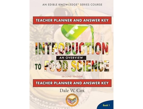 Livro Introduction to Food Science An Overview Teacher Planner and Answer Key de Dale W Cox (Inglês)