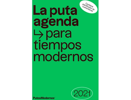 Livro La Puta Agenda Para Tiempos Modernos 2021 de P. Modernos Creativos Slu (Put (Espanhol)