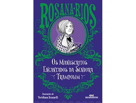 Livro Os Manuscritos Encantados Da Senhora Trampolim de Rosana Rios (Português do Brasil)