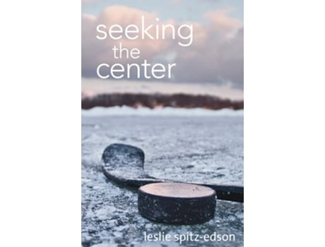 Livro Seeking the Center de Leslie Spitz-Edson VA (Inglês)