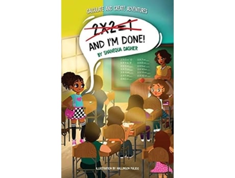 Livro 2x21, And Im Done! De Shanequa Dasher (inglês - Capa Dura)