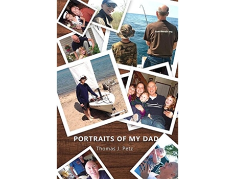 Livro Portraits of My Dad de Thomas J Petz (Inglês - Capa Dura)